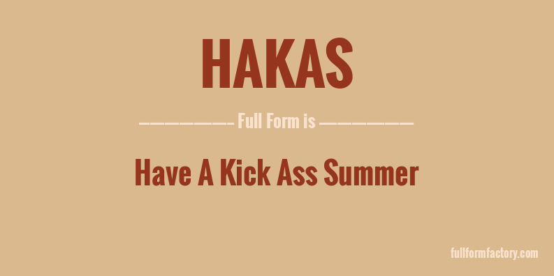 hakas-full-form