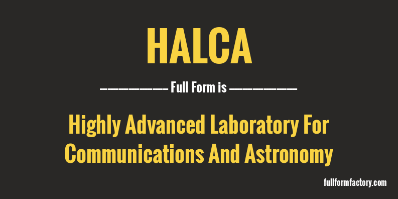 halca-full-form