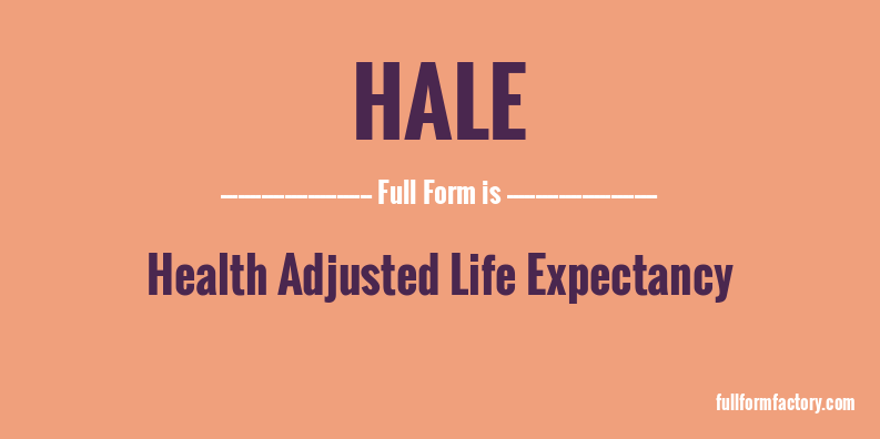 hale-full-form