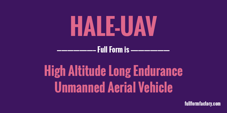 hale-uav-full-form