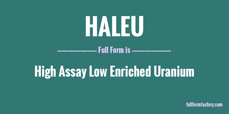 haleu-full-form