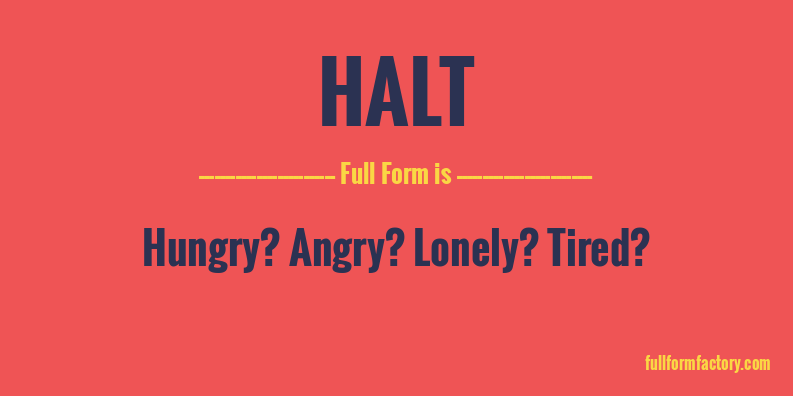 halt-abbreviation-meaning-fullform-factory