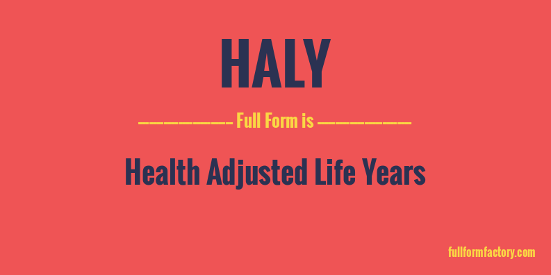 haly-full-form