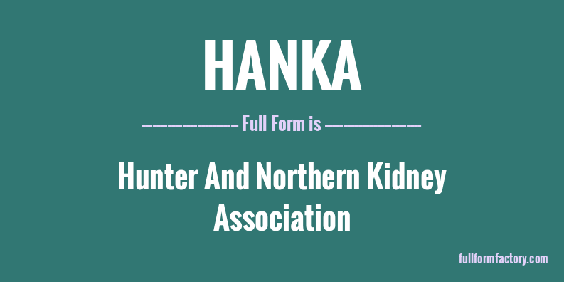 hanka-full-form