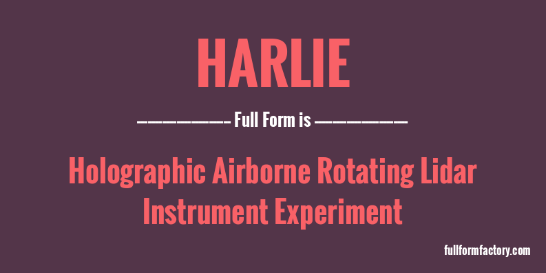 harlie-full-form
