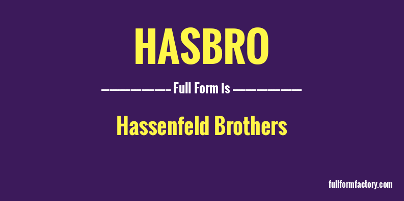 hasbro-full-form