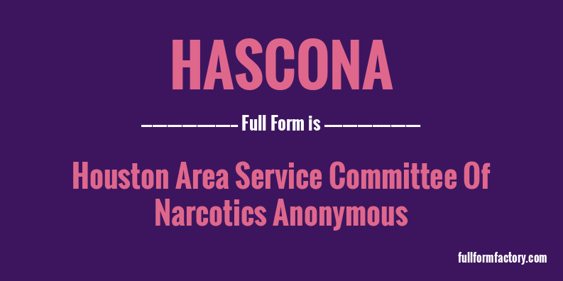hascona-full-form