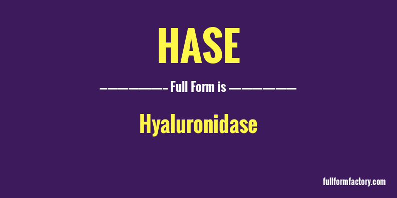hase-full-form