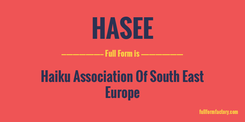 hasee-full-form
