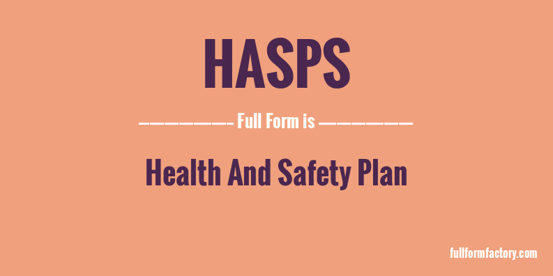 hasps-full-form