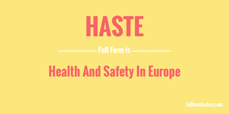 haste-full-form