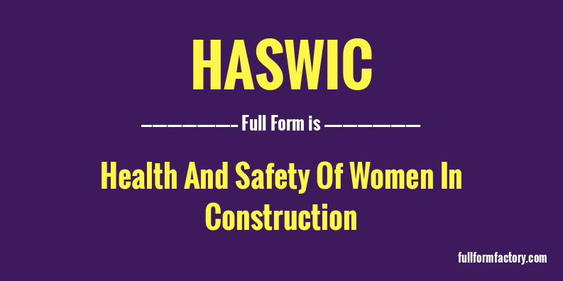 haswic-full-form