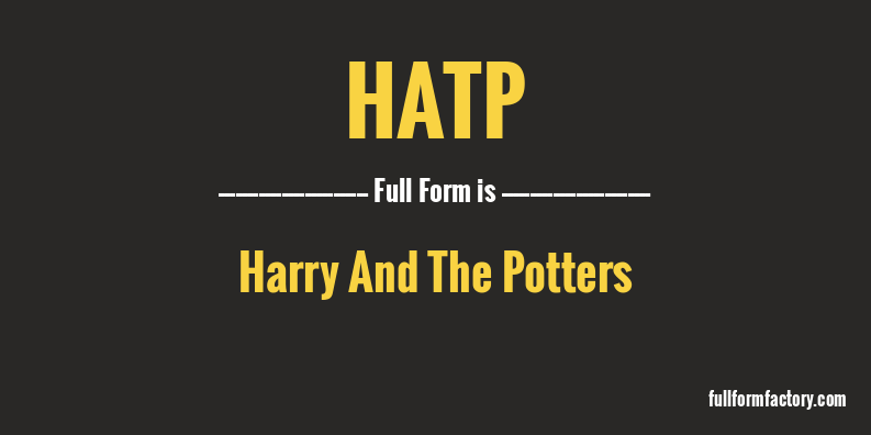 hatp-full-form