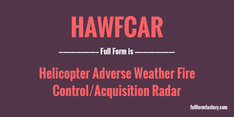 hawfcar-full-form