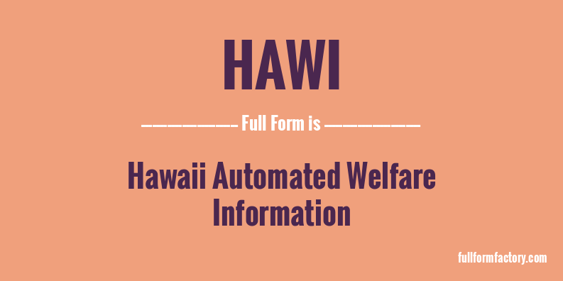 hawi-full-form