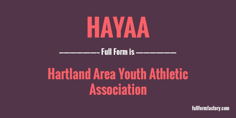 hayaa-full-form