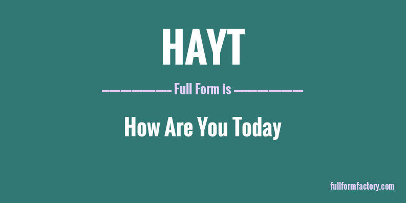 hayt-full-form