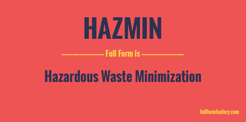 hazmin-full-form