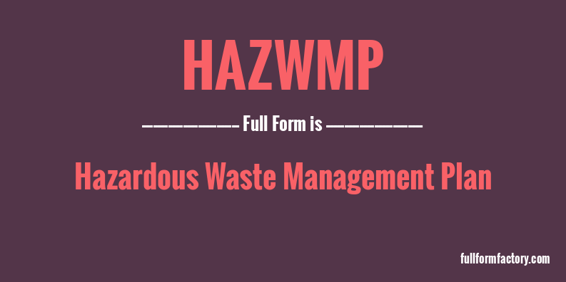 hazwmp-full-form