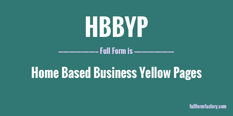 hbbyp-full-form