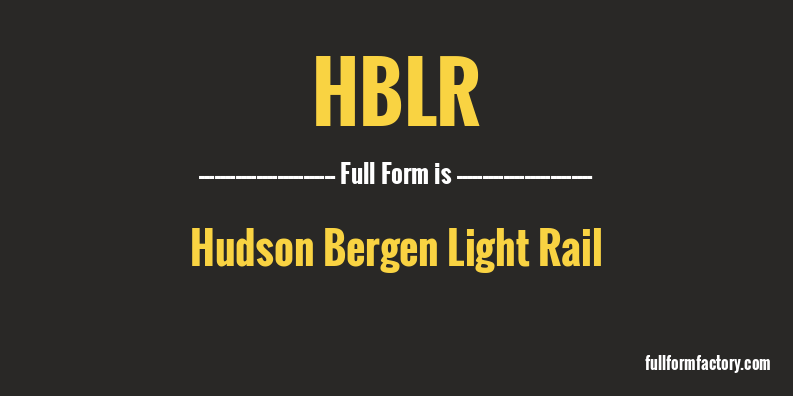 hblr-full-form
