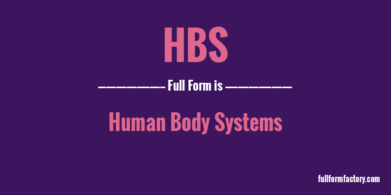 hbs-full-form