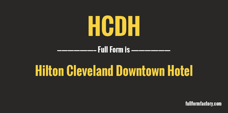 hcdh-full-form