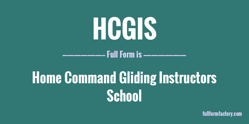 hcgis-full-form