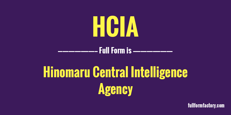 hcia-full-form