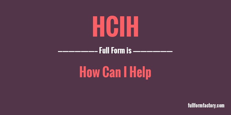 hcih-full-form