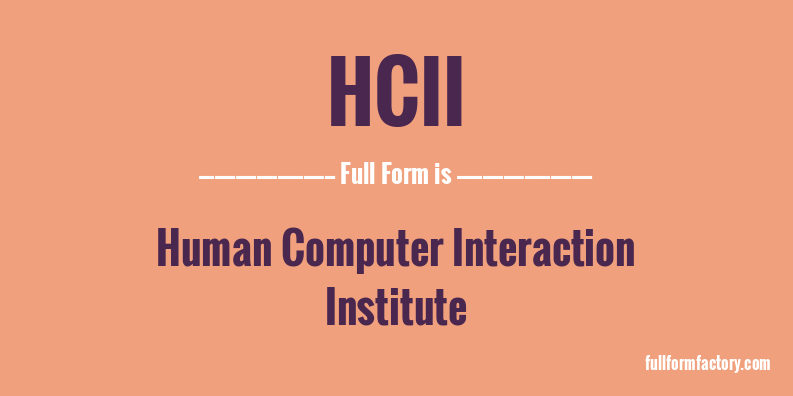hcii-full-form