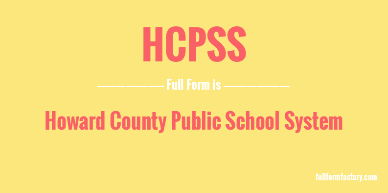 hcpss-full-form