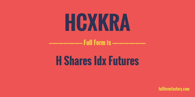 hcxkra-full-form