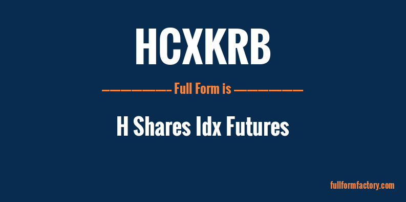hcxkrb-full-form