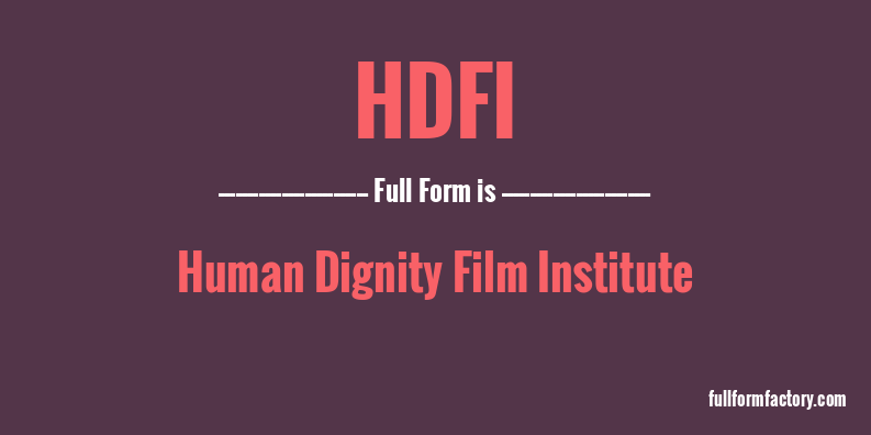 hdfi-full-form
