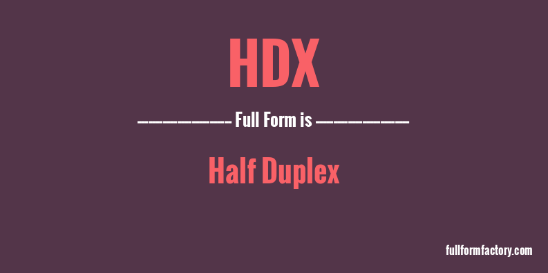 hdx-full-form