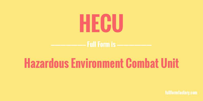 hecu-full-form
