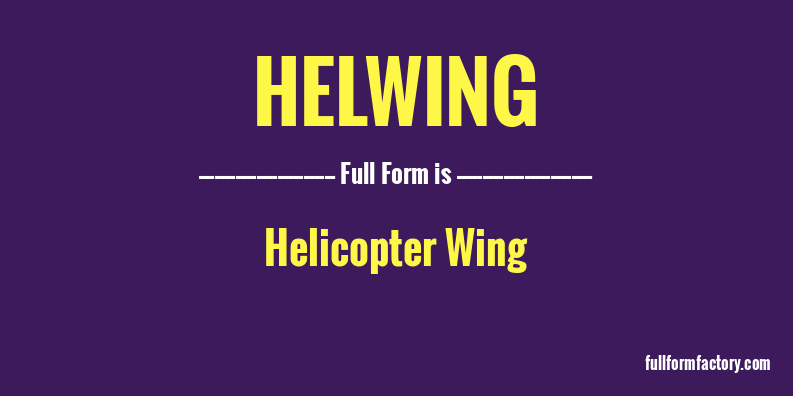 helwing-full-form