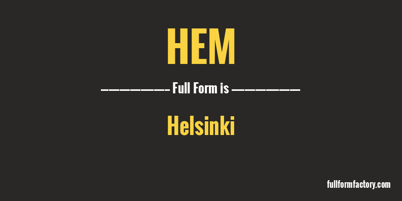 hem-full-form