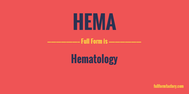 hema-full-form