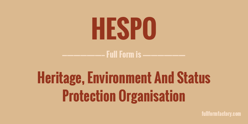 hespo-full-form