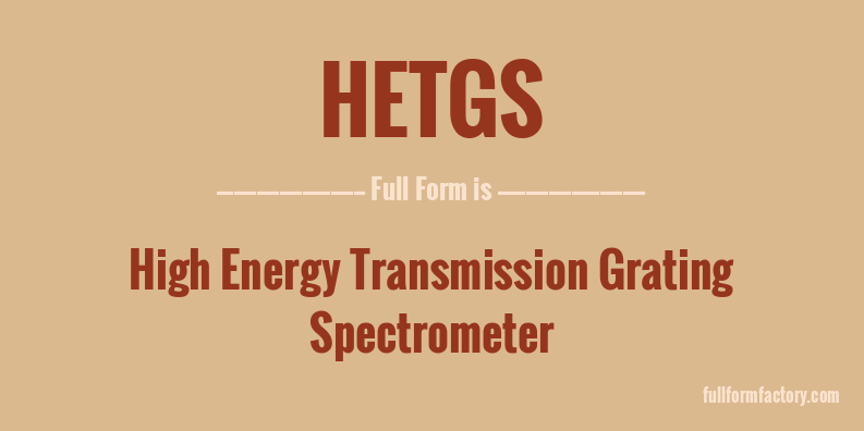 hetgs-full-form