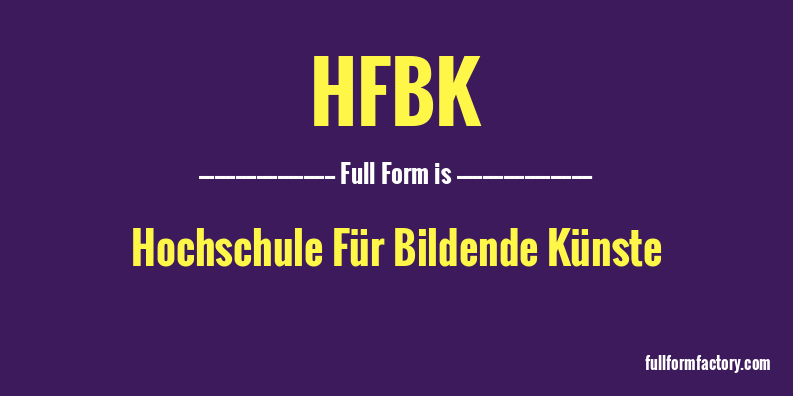 hfbk-full-form