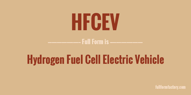 hfcev-full-form