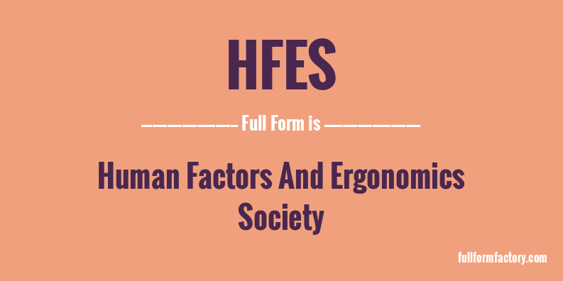 hfes-full-form