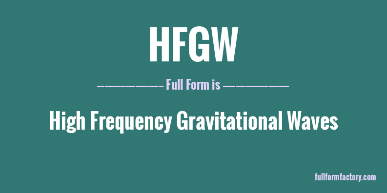 hfgw-full-form