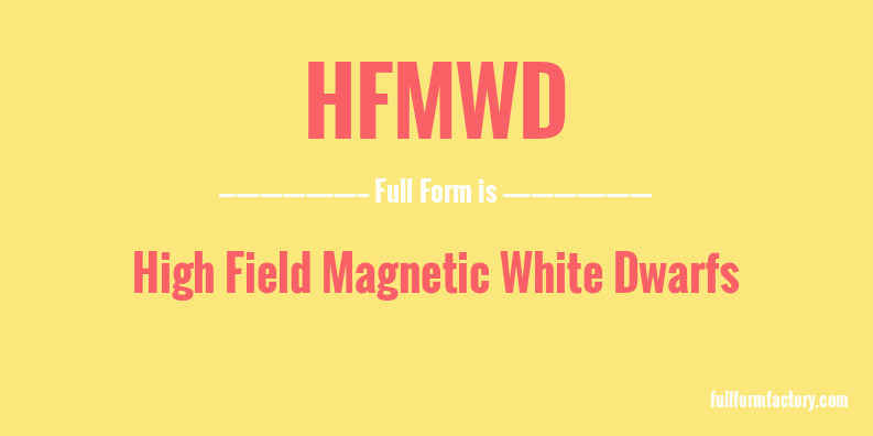 hfmwd-full-form