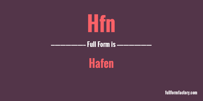 hfn-full-form