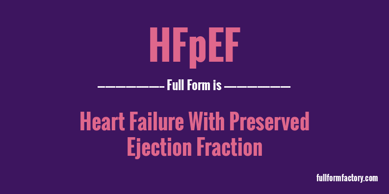 hfpef-full-form