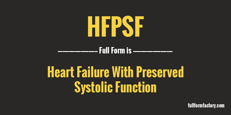 hfpsf-full-form